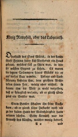 Alme oder Egyptische Mährchen, 2. König Remphis oder das Labyrinth