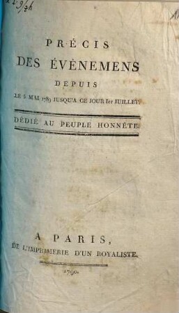 Précis des évènemens : depuis le 5 mai 1789 jusqu'à ce jour 1er juillet