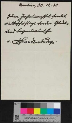 Handnotiz vom 30.12.1930 von: von Hindenburg, Glückwünsche zum Jahresübergang
