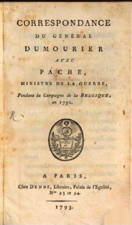 Correspondance Du Général Dumourier Avec Pache, Ministre De La Guerre : Pendant la Campagne de la Belgique, en 1792