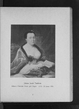 Johanna Charlotte Unzer, beg. Ziegler. (1724 - 29. Januar 1782)