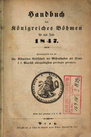 Handbuch des Königreiches Böhmen für das Jahr .... 1847