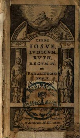 Biblia Sacra vulgatae editionis : Sixti V. Pont. M. jußu recognita et Clementis VIII. auctoritate edita. 2
