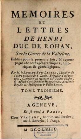 Mémoires et lettres sur la guerre de la Valteline, T. 3