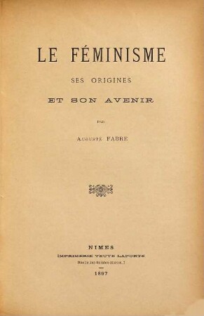 Le féminisme, ses origines et son avenir