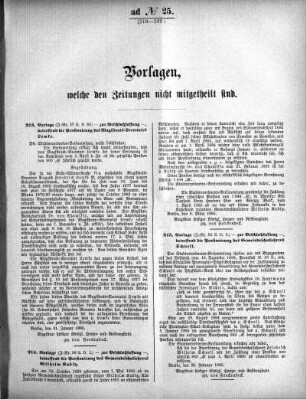 Anlage: ad No.25 (213-232), Vorlagen, welche den Zeitungen nicht mitgeteilt sind