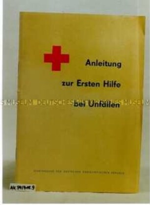 Heft "Anleitung zur Ersten Hilfe bei Unfällen"