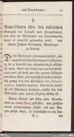 Anmerkungen über den äuserlichen Gebrauch des Tobacks und Kreutzkrautes, und über die Wirkungen des Terpentinoels, wenn es innerlich gebrauchet wird