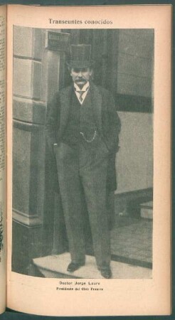 Doctor Jorge Laure, presidente del Club Francés - [Retrato] : Transeúntes conocidos