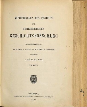 Mitteilungen des Instituts für Österreichische Geschichtsforschung : MIÖG. 12, 12. 1891