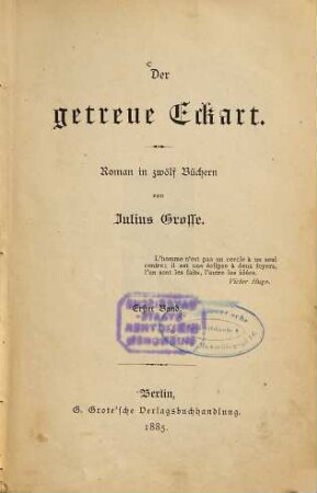 Der getreue Eckart : Roman in 12 Büchern, 1