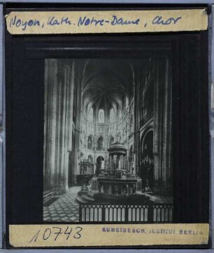 Noyon, Kathedrale : Chor