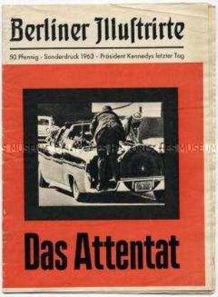 Sonderdruck der "Berliner Illustrirte" zum Attentat auf John F. Kennedy