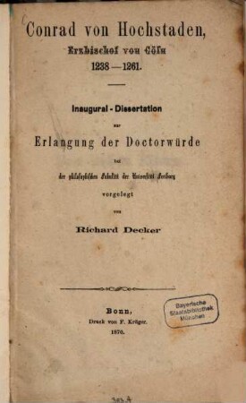 Conrad von Hochstaden, Erzbischof von Cöln : 1238 - 1261
