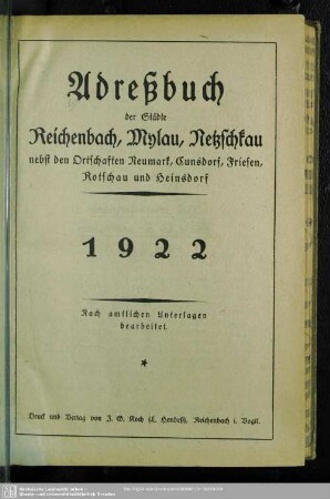 1922: Adreßbuch der Städte Reichenbach, Mylau, Netzschkau nebst den Ortschaften Neumark, Cunsdorf, Friesen, Rotschau und Heinsdorf