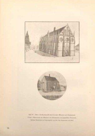 Bild 30 Oben: Nordwestansicht des Gmünder Münsters mit Glockenturm / Unten: Südwestseite des Münsters mit Mariensäule und feierlicher Prozession