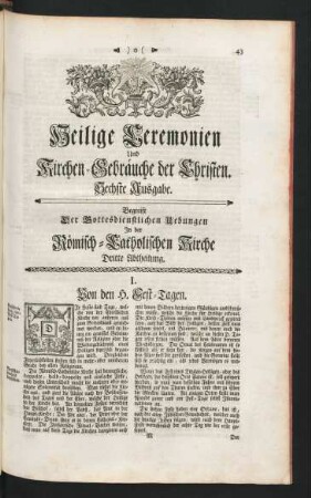 Heilige Ceremonien Und Kirchen-Gebräuche der Christen. Sechste Ausgabe. Begreift Der Gottesdienstlichen Uebungen In der Römisch, Catholischen Kirche Dritte Abtheilung