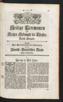 Heilige Ceremonien Und Kirchen-Gebräuche der Christen. Sechste Ausgabe. Begreift Der Gottesdienstlichen Uebungen In der Römisch, Catholischen Kirche Dritte Abtheilung