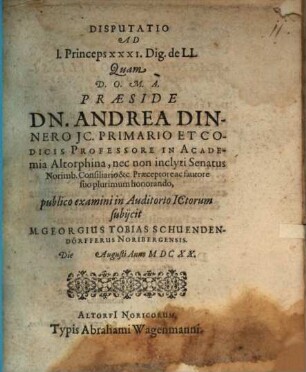 Disputatio Ad 1. Princeps XXXI. Dig., de LL