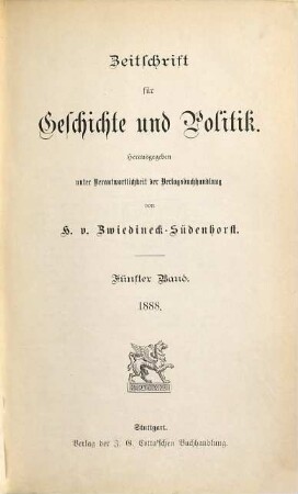 Zeitschrift für Geschichte und Politik, 5. 1888