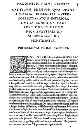 Canticvm Primvm, Qvo Divina Hvmana, Coelestia Svper, Coelestia, Atqve Inferiora Omnia Concinna Pro, Portione, Et Harmonica Svavitate Distribvta Esse Demonstrantvr.