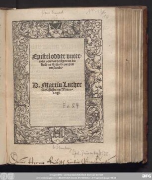 Epistel odder vnter=||richt von den heyligen/ an die || kirch tzu Erffurdt ynn gott || verßamlet.|| D. Martin Luther || Ecclesiastes tzu Wittem=||bergk.||