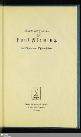 Paul Fleming, der Dichter und Ostlandfahrer