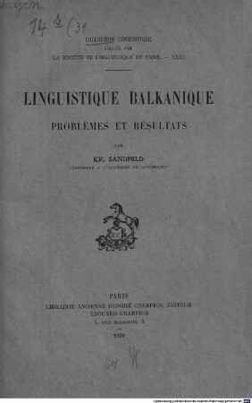 Linguistique balkanique : problèmes et résultats