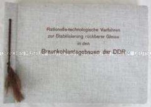 Dokumentation über die Entwicklung der Gleisbautechnik im Braunkohletagebau der DDR