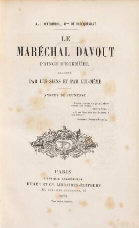 Le Maréchal Davout, prince d'Eckmühl : raconté par les siens et par lui-même. [1], Années de jeunesse