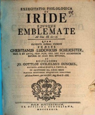 Exercitatio philologica De Iride ejusque emblemate, ad Gen. IX, 12 - 17