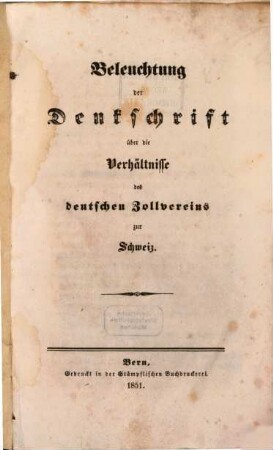 Beleuchtung der Denkschrift über die Verhältnisse des deutschen Zollvereins zur Schweiz