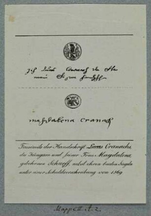 Facsimile der Handschrift Lucas Cranachs des Jüngeren und seiner Frau Magdalena