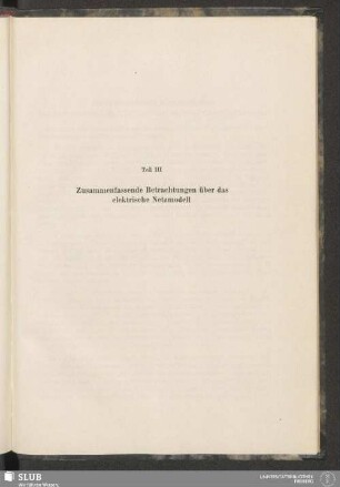 Teil III Zusammenfassende Betrachtungen über das elektrische Netzmodell