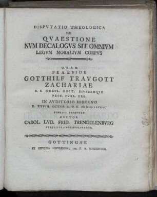 Dispvtatio Theologica De Qvaestione Nvm Decalogvs Sit Omnivm Legvm Moralivm Corpvs