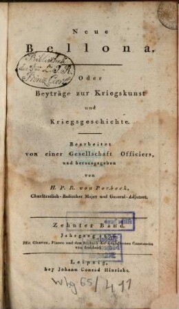 Neue Bellona oder Beyträge zur Kriegskunst und Kriegsgeschichte. 10. 1806