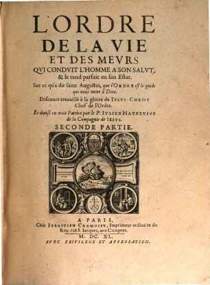 L' Ordre De La Vie Et Des Mevrs Qvi Condvit L'Home A Son Salvt, & le rend parfait en son Estat, 2
