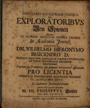 Dispvtatio Inavgvralis Jvridica De Exploratoribvs : = Von Spionen