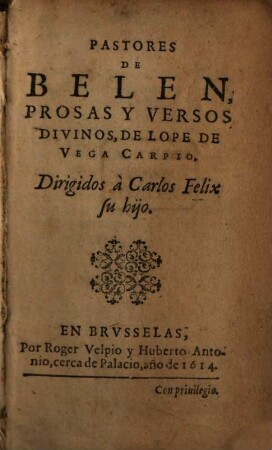 Pastores De Belen : Prosas Y Versos Divinos
