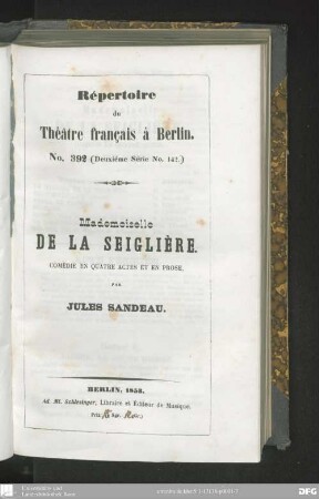 Mademoiselle de la Seiglière : comédie en quatre actes et en prose