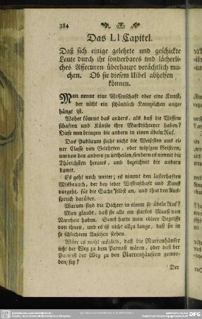Das LI. Capitel. Daß sich einige gelehrte und geschickte Leute durch ihr sonderbares und lächerliches Affectiren überhaupt verächtlich machen