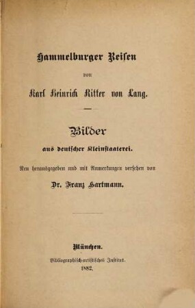 Hammelburger Reisen : Bilder aus deutscher Kleinstaaterei