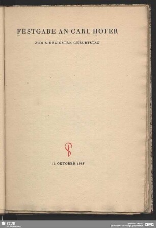 Festgabe an Carl Hofer zum siebzigsten Geburtstag : 11. Okt. 1948