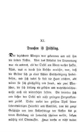 XI. Draußen ist Frühling