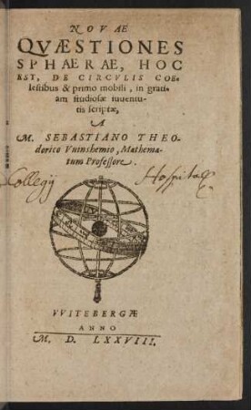 Novae quaestiones sphaerae, hoc est de circvlis coelestibus & primo mobili, in gratiam studiosae iuuentutis scriptæ