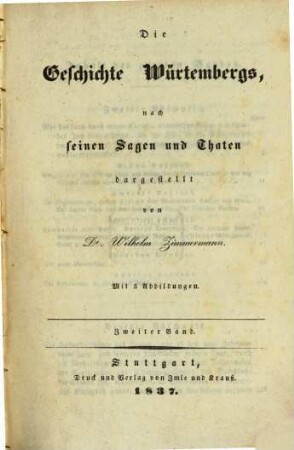 Die Geschichte Würtembergs, nach seinen Sagen und Thaten, 2