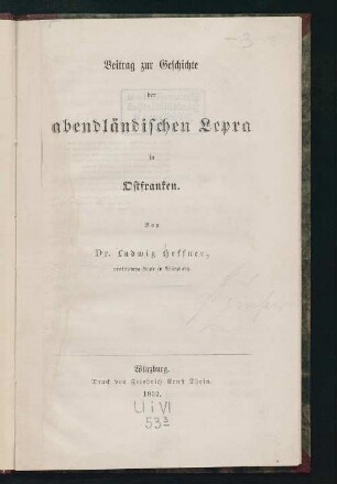 Beitrag zur Geschichte der abendländischen Lepra in Ostfranken