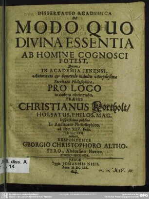 Dissertatio Academica De Modo Quo Divina Essentia Ab Homine Cognosci Potest