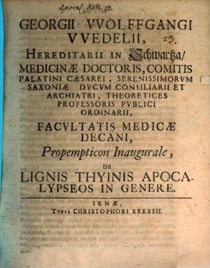 Georgii Wolfgangi Wedelii ... Propempticon inaugurale, de lignis thyinis Apocalypseos in genere
