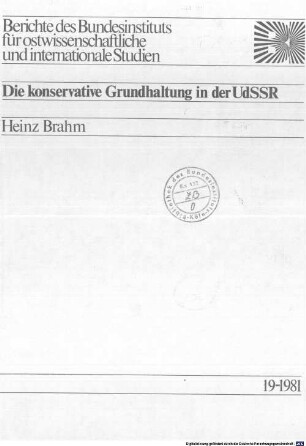 Die konservative Grundhaltung in der UdSSR